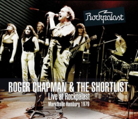 Live At Rockpalast 1979 Chapman Roger and The Short List