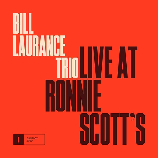 Live At Ronnie Scott's Laurance Bill