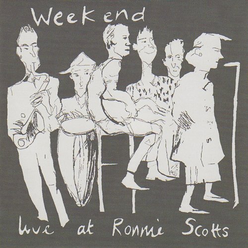 Live At Ronnie Scotts Weekend