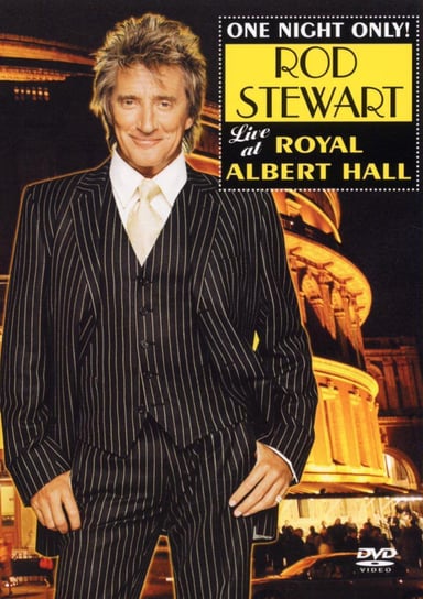 Live At Royal Albert Hall. One Night Only! Stewart Rod