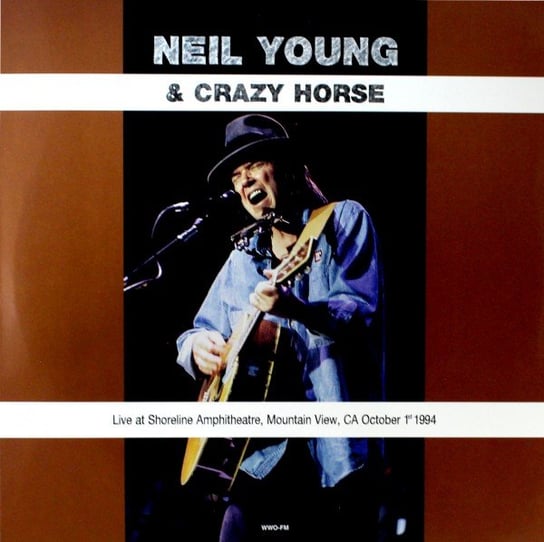 Live at Shoreline Amphitheatre Mountain View CA October 1st 1994, płyta winylowa Neil Young & Crazy Horse