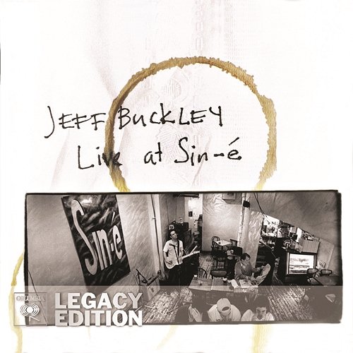 Live At Sin-é (Legacy Edition) Jeff Buckley