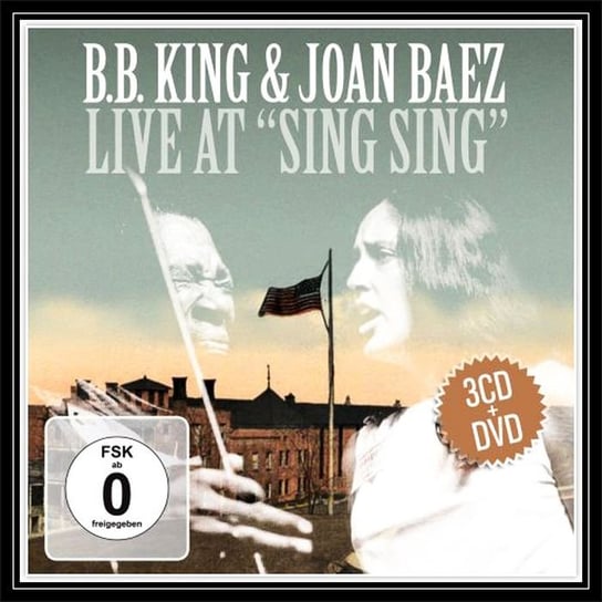 Live At "Sing Sing" B.B. King, Baez Joan