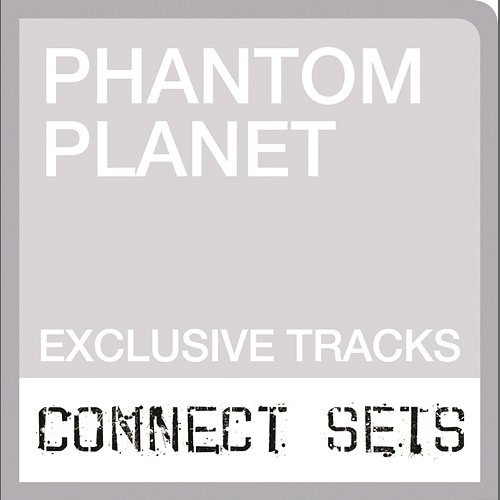 Live At Sony Connect Phantom Planet