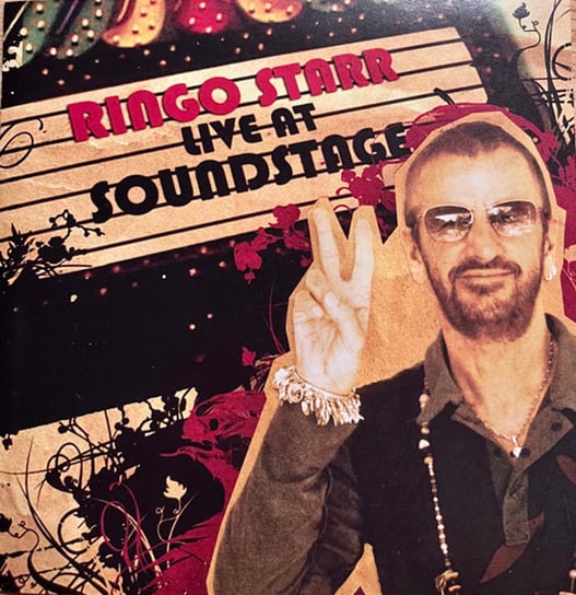 Live At Soundstage (USA Edition) Ringo Starr