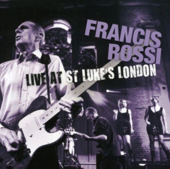 Live At St Lukes London Rossi Francis