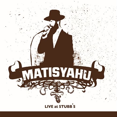 Live at Stubb's Matisyahu