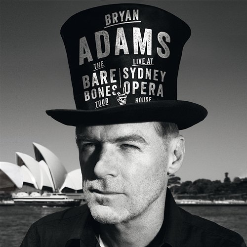 Live At Sydney Opera House Bryan Adams