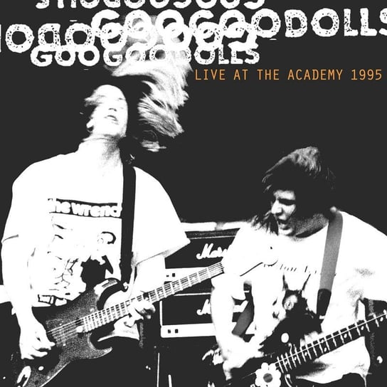Live At The Academy, New York 1995, płyta winylowa Goo Goo Dolls