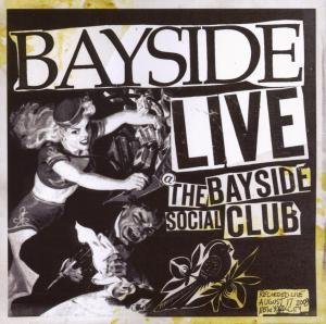 Live At The Bayside Bayside