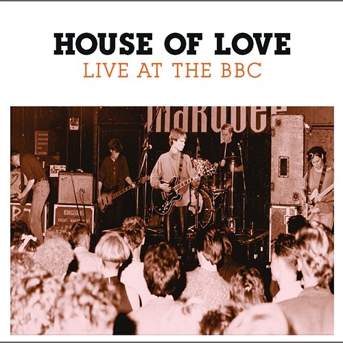 Never The House Of Love
