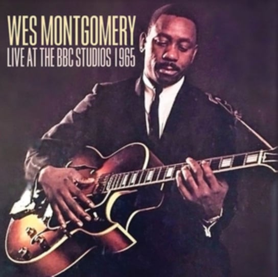 Live At The BBC Studios 1965 Montgomery Wes