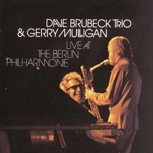 Live At The Berlin Philharmonie Dave Brubeck Trio, Gerry Mulligan