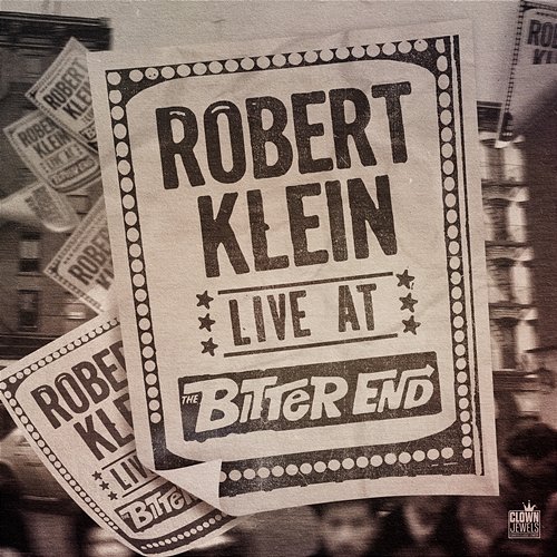 Live at the Bitter End Robert Klein