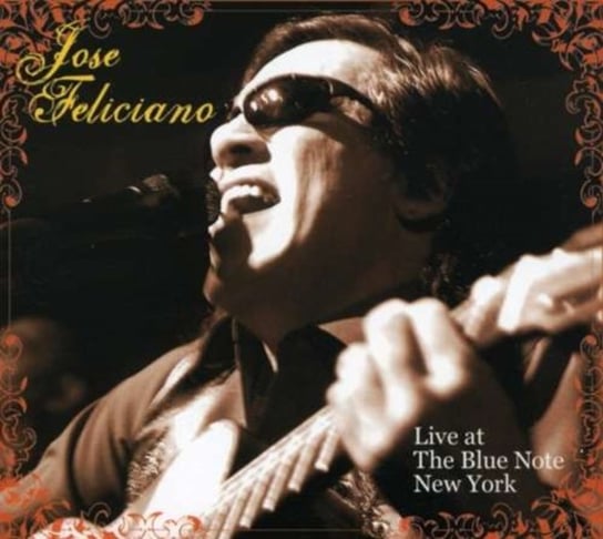 Live At The Blue Note Feliciano Jose