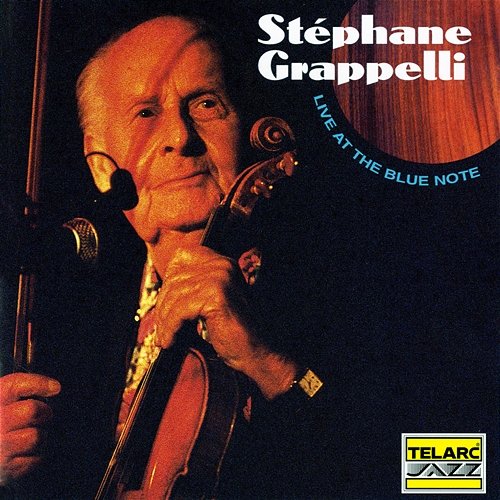 Live At The Blue Note Stéphane Grappelli