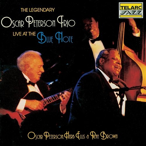 Live At The Blue Note Oscar Peterson Trio