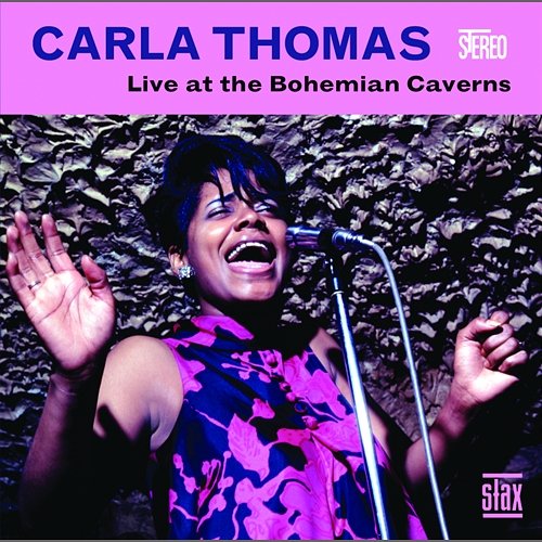 Live at The Bohemian Caverns Carla Thomas