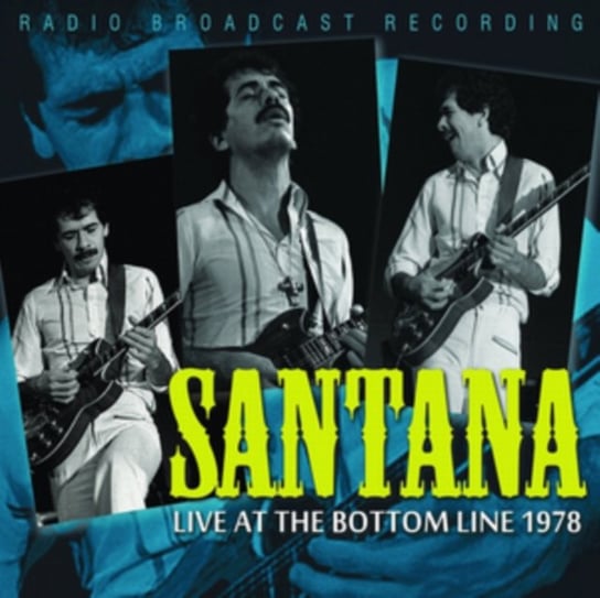 Live At The Bottom Line 1978 Santana