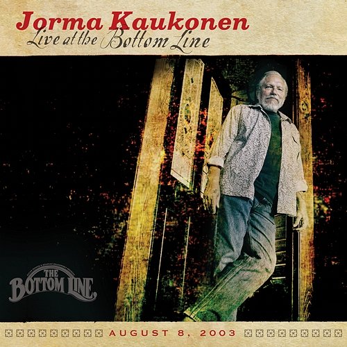 Live At The Bottom Line Jorma Kaukonen