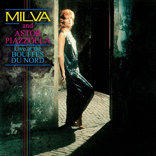 Live At The Bouffes Du Nord Milva, Astor Piazzolla
