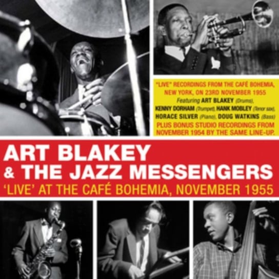 Live' At The Cafe Bohemia, November 1955 Art Blakey and The Jazz Messengers
