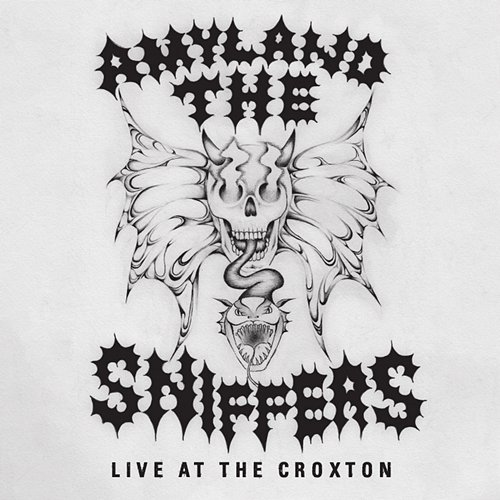 Live at The Croxton Amyl and the Sniffers