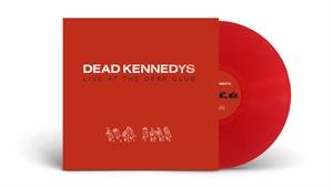 Live At the Deaf Club Dead Kennedys