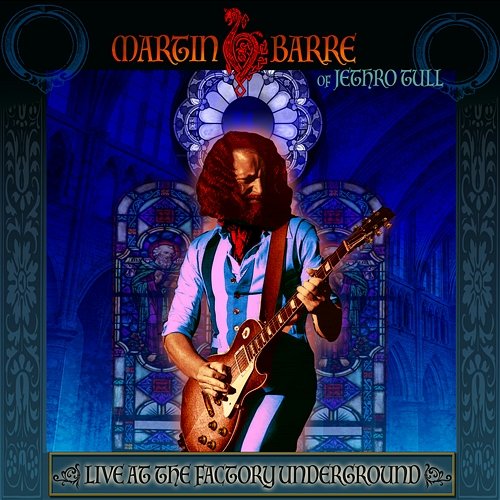 Live At The Factory Underground Martin Barre