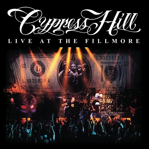 Live At The Fillmore Cypress Hill