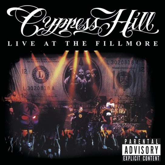 Live At The Fillmore Cypress Hill