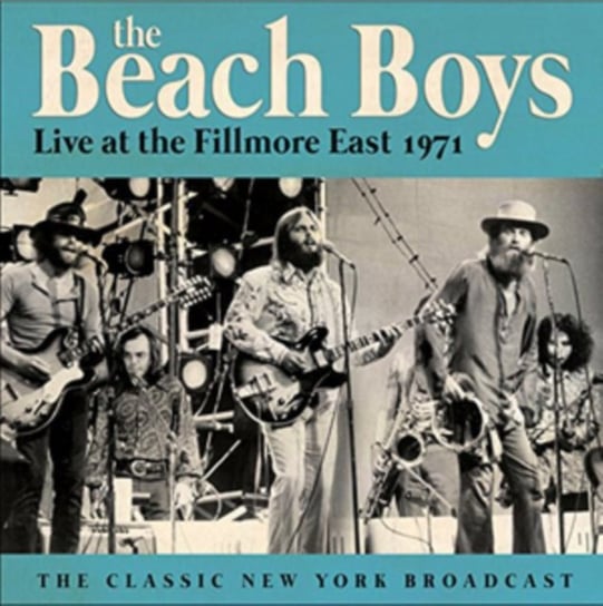 Live at the Fillmore East 1971 The Beach Boys