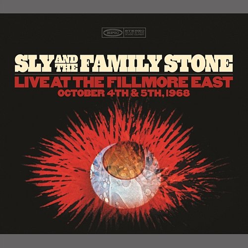 Live at the Fillmore East October 4th & 5th 1968 Sly & The Family Stone