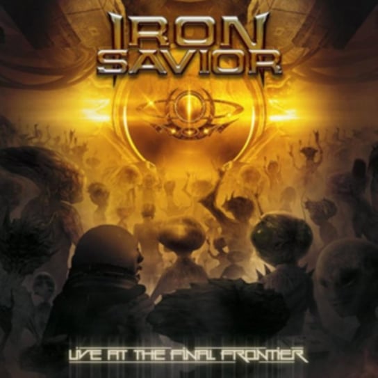 Live At The Final Frontier Iron Savior