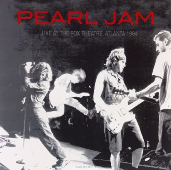 Live At The Fox Theatre. Atlanta. Ga - 1994 Pearl Jam