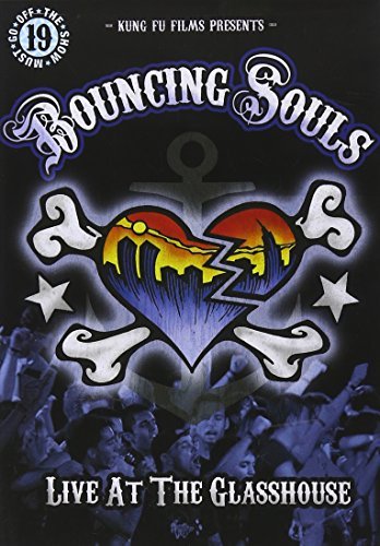 Live At the Glasshouse Bouncing Souls