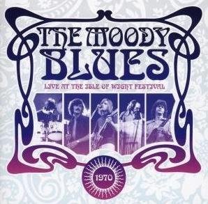 Live at the Isle of Wight 1970 The Moody Blues