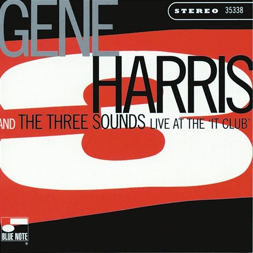 Live At The 'It Club' Gene Harris & The Three Sounds