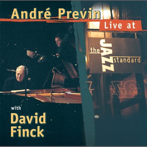 Live At The Jazz Standard André Previn, David Finck