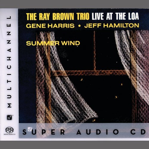 Live At The Loa - Summer Wind Ray Brown Trio
