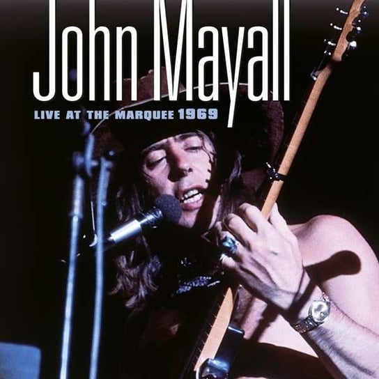 Live At The Marquee 1969 (Deluxe Edition) Mayall John