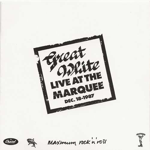 Live At The Marquee Great White