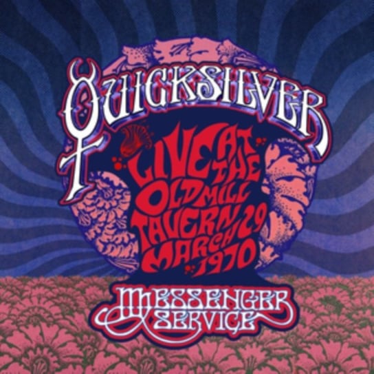 Live At The Old Mill Tavern 1970, płyta winylowa Quicksilver Messenger Service