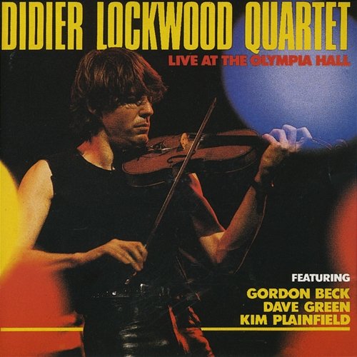 Live at the Olympia Hall Didier Lockwood