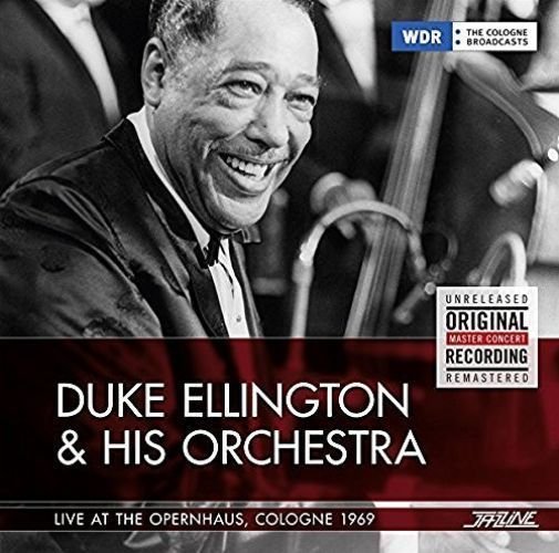 Live At The Opernhaus Cologne 1969 Duke Ellington Orchestra