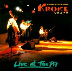 Live At The Pit Kroke