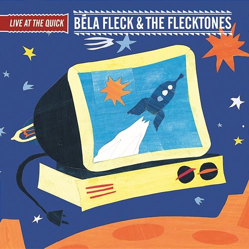 Live at the Quick Béla Fleck & The Flecktones