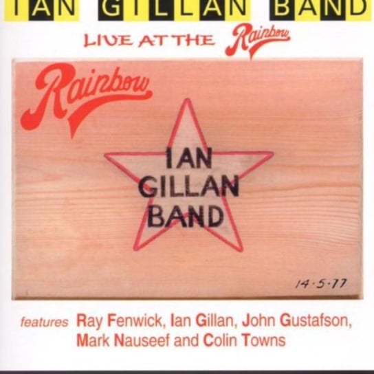 Live at the Rainbow Gillan Ian Band