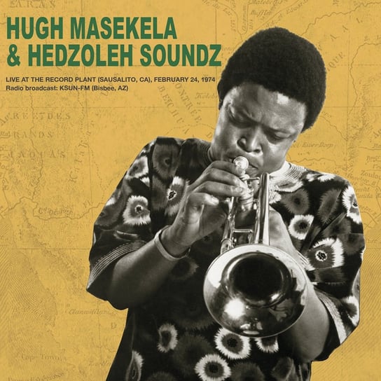 Live At The Record Plant [February 24Th 1974], płyta winylowa Masekela & Hedzole Soundz, Hugh