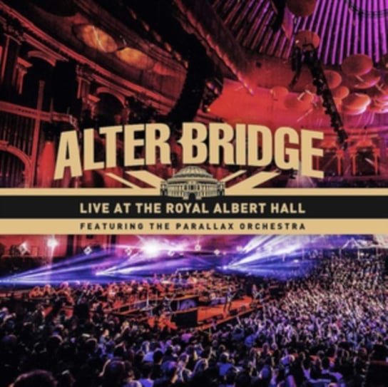Live At The Royal Albert Hall Alter Bridge